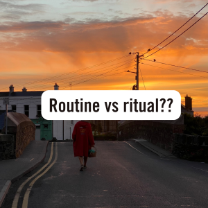 An image of routine vs ritual